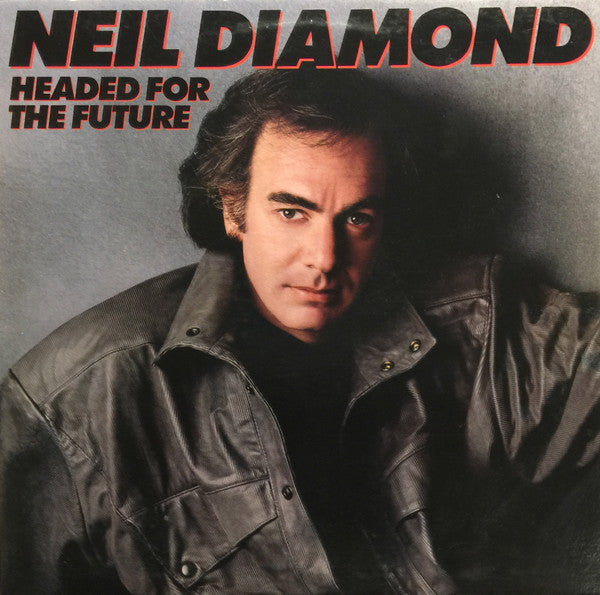 Neil Diamond : Headed For The Future (LP, Album)