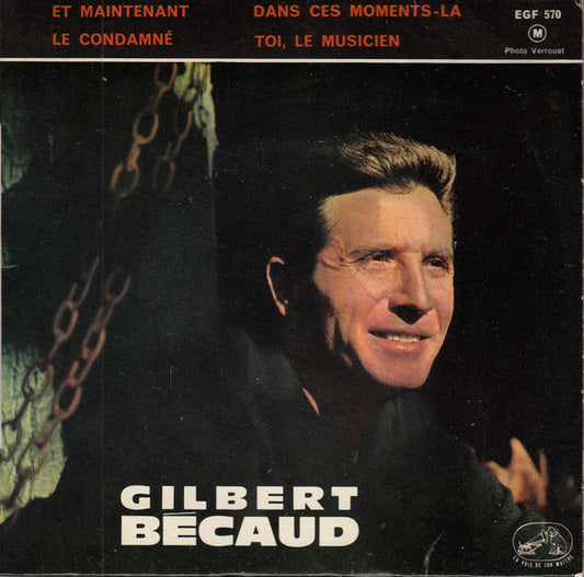 Gilbert Bécaud : Et Maintenant (7", EP, Mono)