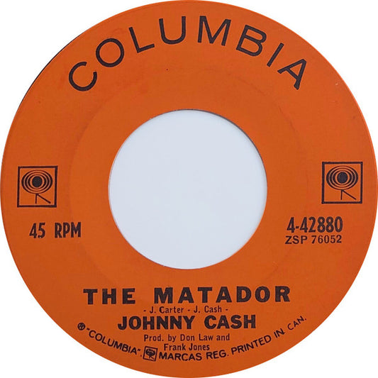 Johnny Cash : The Matador / Still In Town (7")