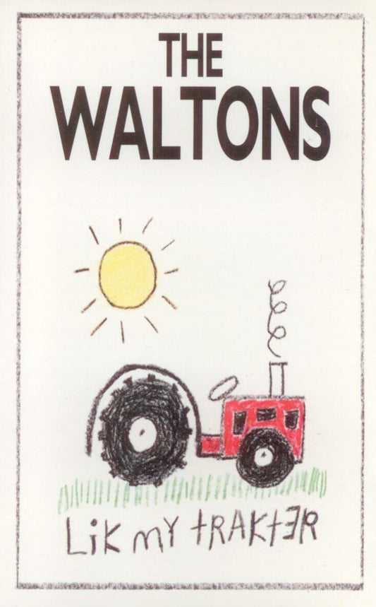 Waltons : Lik My Trakter (Cass, Album, Dol)