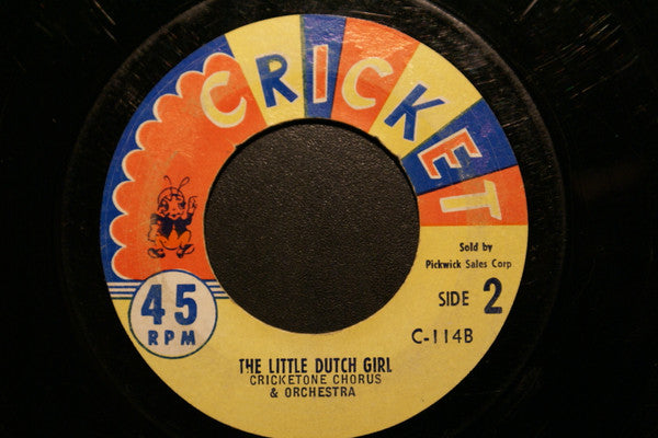 The Cricketone Chorus & Orchestra : Nick Nack, Paddy Whack (7", Single)