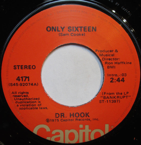 Dr. Hook : Only Sixteen / Let Me Be Your Lover (7", Single)
