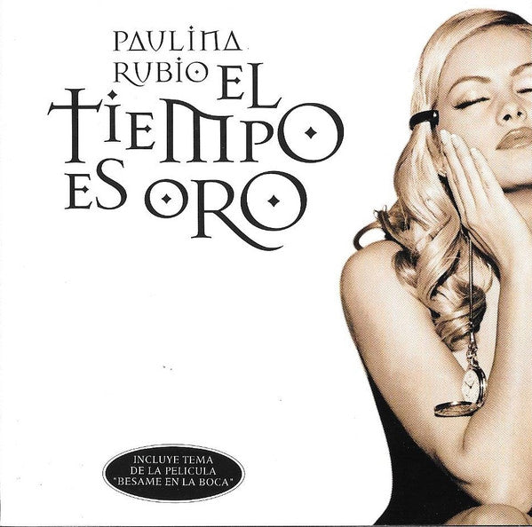 Paulina Rubio : El Tiempo Es Oro  (CD, Album, Club)