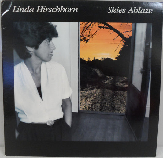 Linda Hirschhorn : Skies Ablaze (LP, Album)