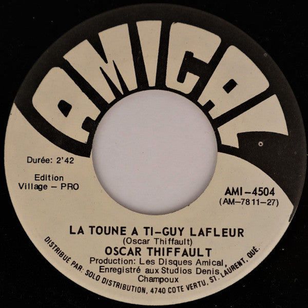 Oscar Thiffault : La Toune A Ti-Guy Lafleur (7", Single)