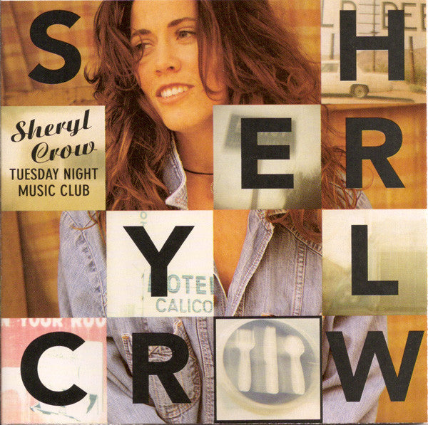 Sheryl Crow : Tuesday Night Music Club (CD, Album, Club)