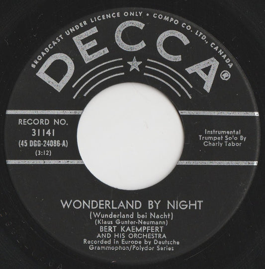 Bert Kaempfert And His Orchestra* : Wonderland By Night = Wunderland Bei Nacht (7", Single)
