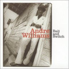 Andre Williams (2) : Bait And Switch (LP, Album)
