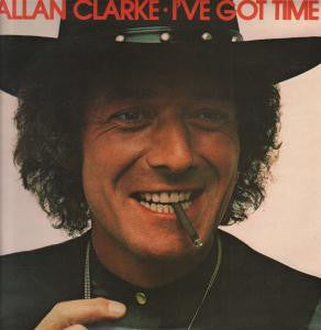 Allan Clarke : I've Got Time (LP, Album)