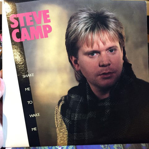 Steve Camp : Shake Me To Wake Me (LP)