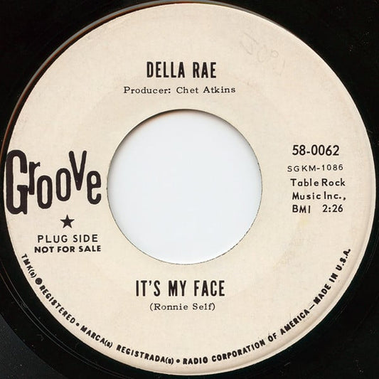 Della Rae : It's My Face (7", Promo)