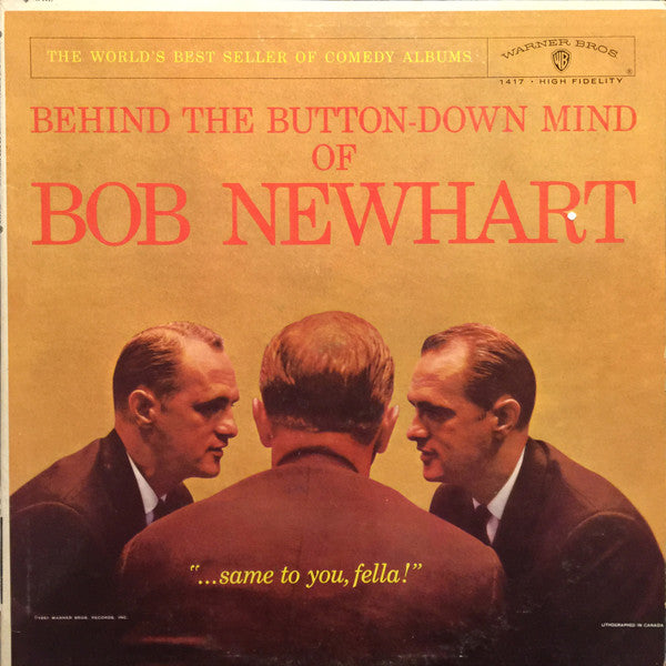 Bob Newhart : Behind The Button-Down Mind Of Bob Newhart (LP, Album, Mono)