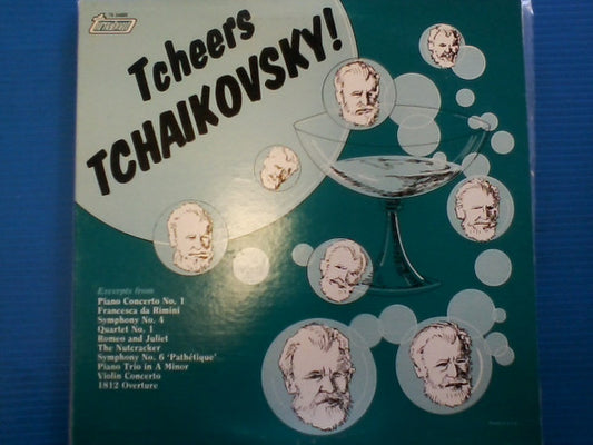 Pyotr Ilyich Tchaikovsky : Tcheers Tchaikovsky! (LP, Comp)