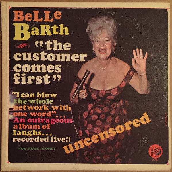 Belle Barth : The Customer Comes First (LP, Album, Mono)