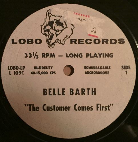 Belle Barth : The Customer Comes First (LP, Album, Mono)