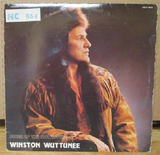 Winston Wuttunee : Songs Of The Northwest (LP, Album)