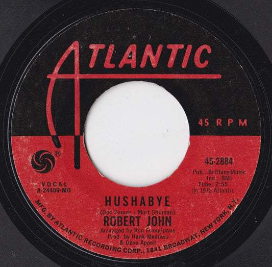 Robert John : Hushabye  (7", Single)