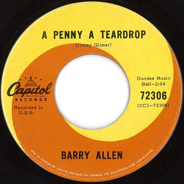 Barry Allen : A Penny A Teardrop / Love Me Again (7")