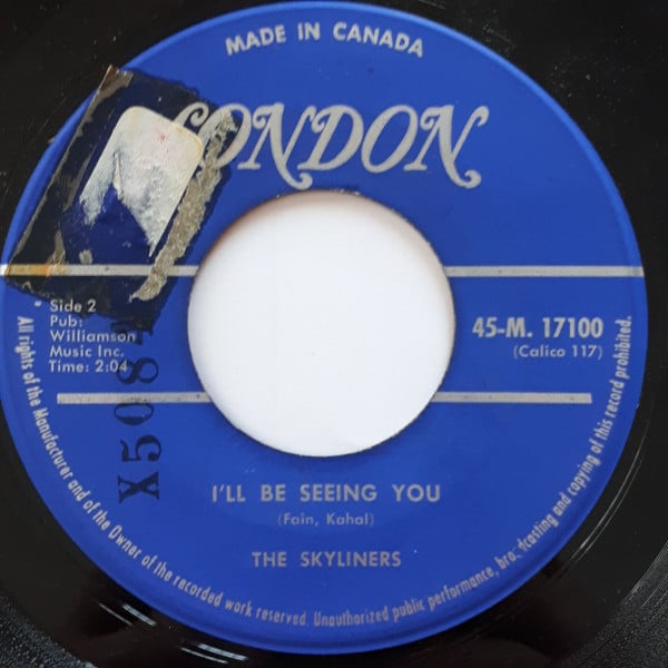 The Skyliners : Pennies From Heaven / I'll Be Seeing You (7")