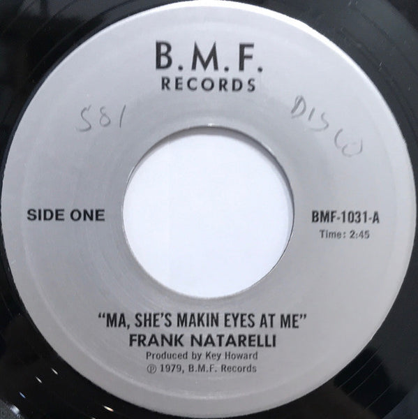 Frank Natarelli : Ma, She's Makin Eyes At Me (7", Single)