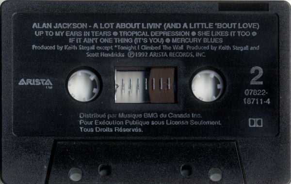 Alan Jackson (2) : A Lot About Livin' (And A Little 'Bout Love) (Cass, Album, Dol)