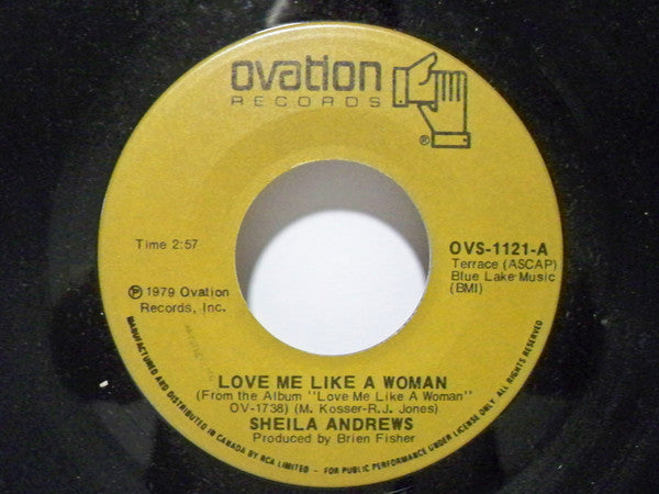 Sheila Andrews : Love Me Like A Woman (7", Single)